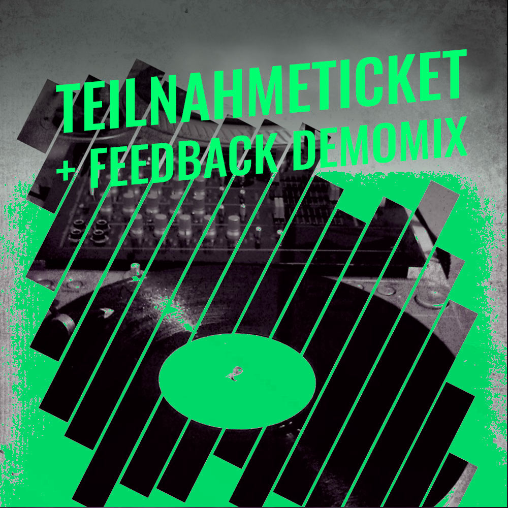 Teilnahmeticket Standard + Feedback Demomix